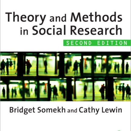 Theory and Methods in Social Research