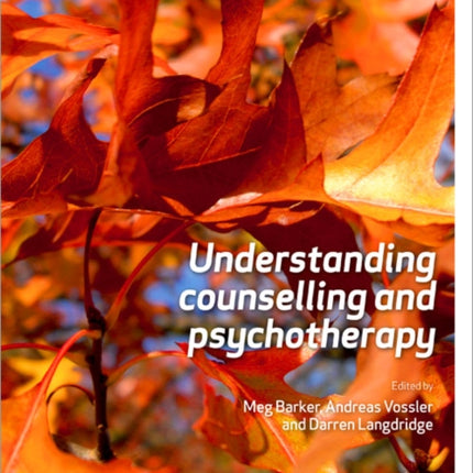 Understanding Counselling and Psychotherapy