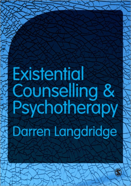 Existential Counselling and Psychotherapy