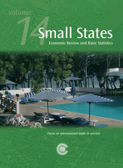 Small States: Economic Review and Basic Statistics, Volume 14