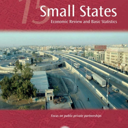 Small States: Economic Review and Basic Statistics, Volume 15