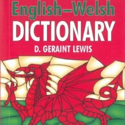 Welsh-English Dictionary, English-Welsh Dictionary