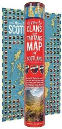 The Clans and Maps of Scotland Map (rolled in a tube): A colourful, illustrated map of clan lands with 150 registered clan tartans, plus information about Highland Dress, the story of tartan, and the clan system.