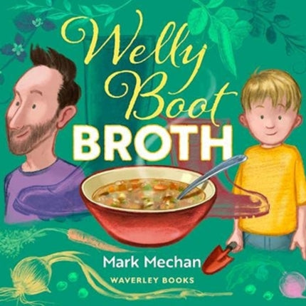 Welly Boot Broth