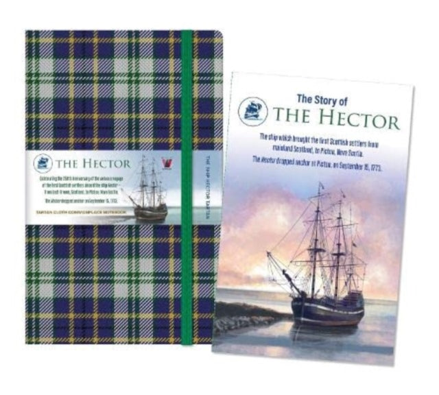 Waverley (L): Ship Hector Tartan Cloth Large Notebook: Commemorative 250 year item with 32 page book 'The Story of The Hector': Waverley Tartan Commonplace Notebooks