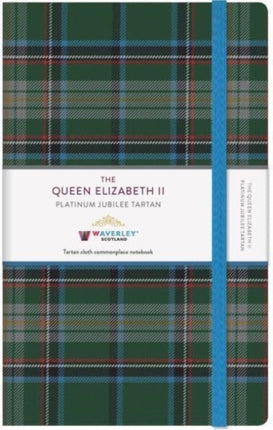 The Queen Elizabeth II Platinum Jubilee Tartan Cloth Large Notebook: Waverley Commonplace Notebooks