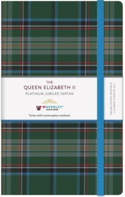 The Queen Elizabeth II Platinum Jubilee Tartan Cloth Large Notebook: Waverley Commonplace Notebooks