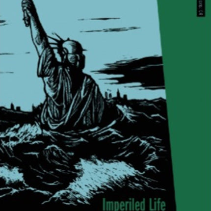 Imperiled Life: Revolution Against Climate Catastrophe