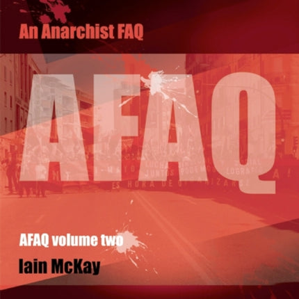 An Anarchist Faq: Volume 2