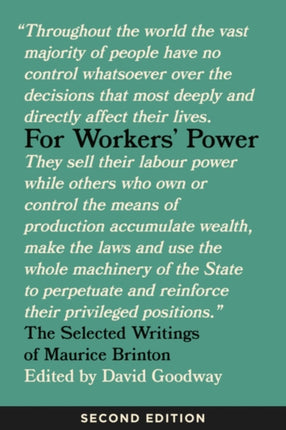 For Workers' Power: The Selected Writings of Maurice Brinton