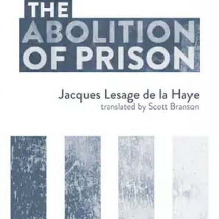 The Abolition Of Prison