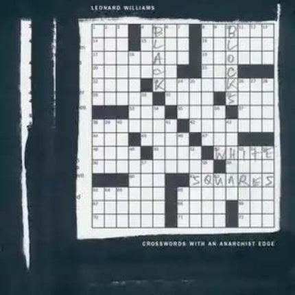 Black Blocks, White Squares: Crosswords With An Anarchist Edge