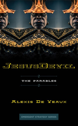 Jesusdevil: The Parables