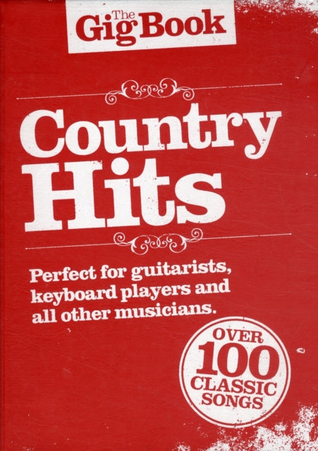 The Gig Book: Country Hits