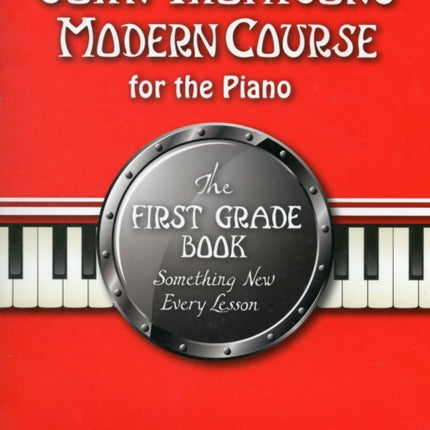 John Thompson's Modern Course for the Piano 1:
