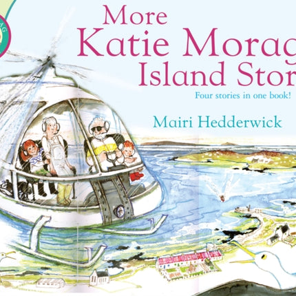 More Katie Morag Island Stories