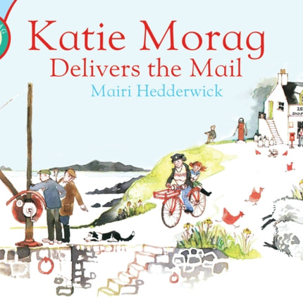 Katie Morag Delivers the Mail