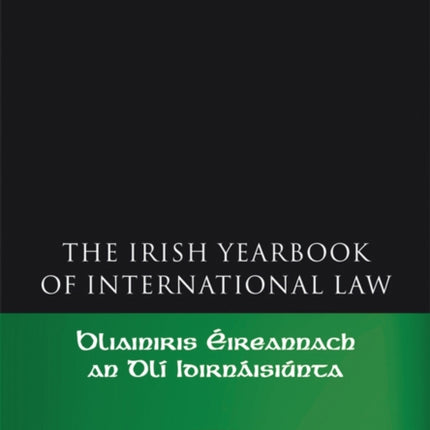 The Irish Yearbook of International Law, Volume 3, 2008