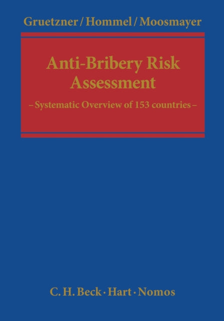 Anti-Bribery Risk Assessment: A Handbook