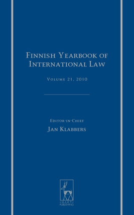 Finnish Yearbook of International Law, Volume 21, 2010