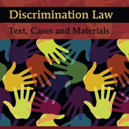 Discrimination Law: Text, Cases and Materials