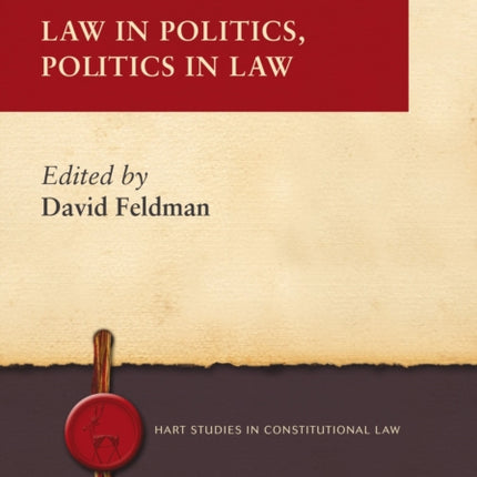 Law in Politics, Politics in Law