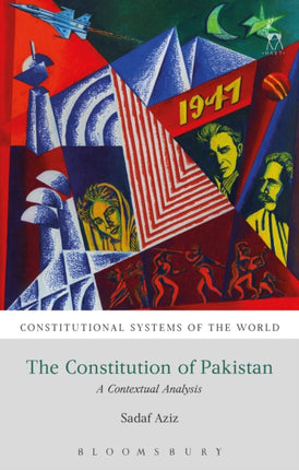 The Constitution of Pakistan: A Contextual