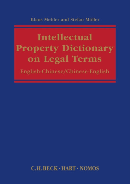 Intellectual Property: Dictionary on Legal Terms: