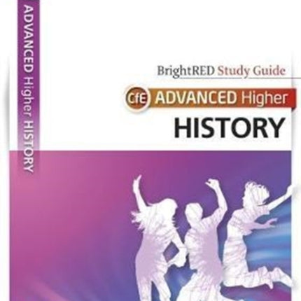 CfE Advanced Higher History Study Guide