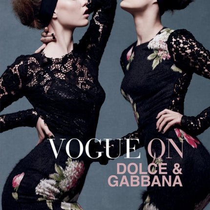 Vogue on: Dolce & Gabbana