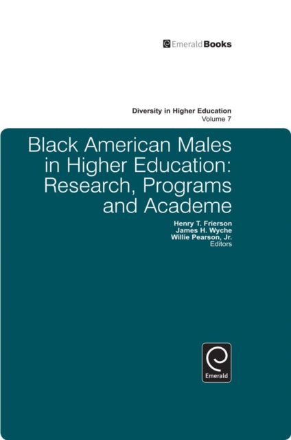 Black American Males in Higher Education: Research, Programs and Academe