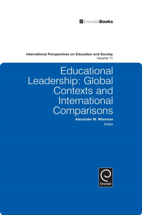 Educational Leadership: Global Contexts and International Comparisons