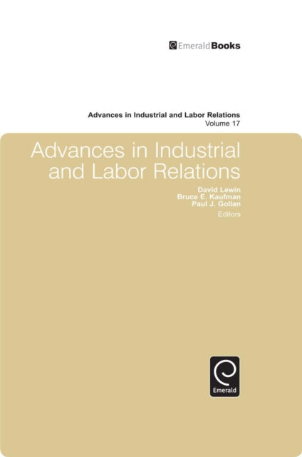 Advances in Industrial and Labor Relations