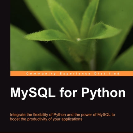 MySQL for Python Database Access Made Easy