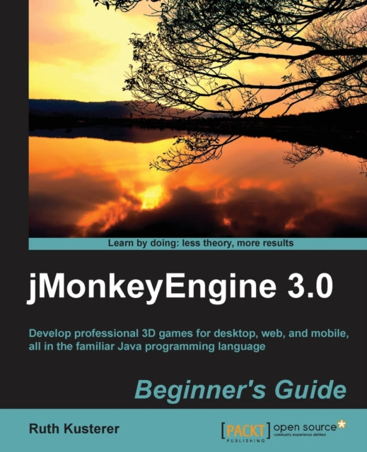 jMonkeyEngine 30 Beginners Guide