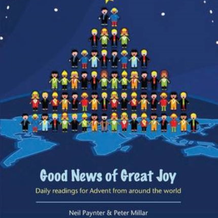 Good News of Great Joy: Daily Readings for Advent from Around the World