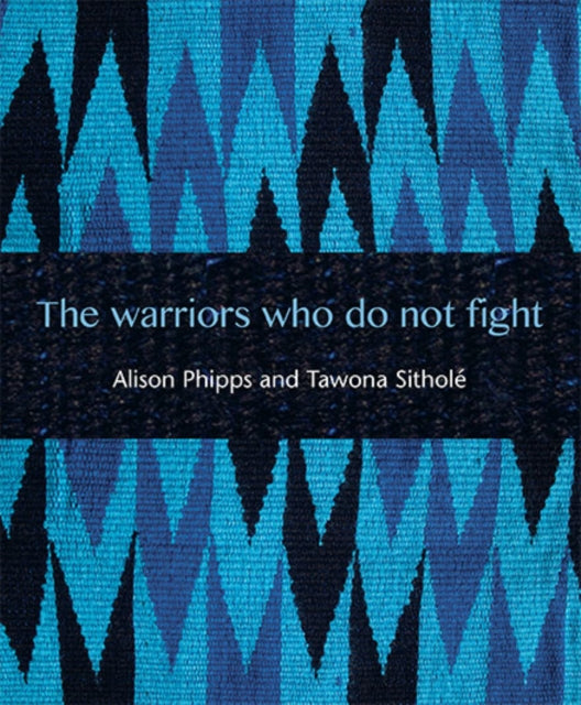 The Warriors Who Do Not Fight