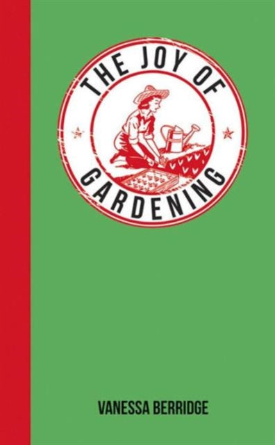 The Joy of Gardening For Those Who Love to Garden