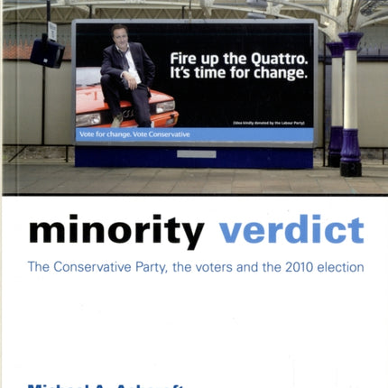 Minority Verdict: The Conservative Party, the