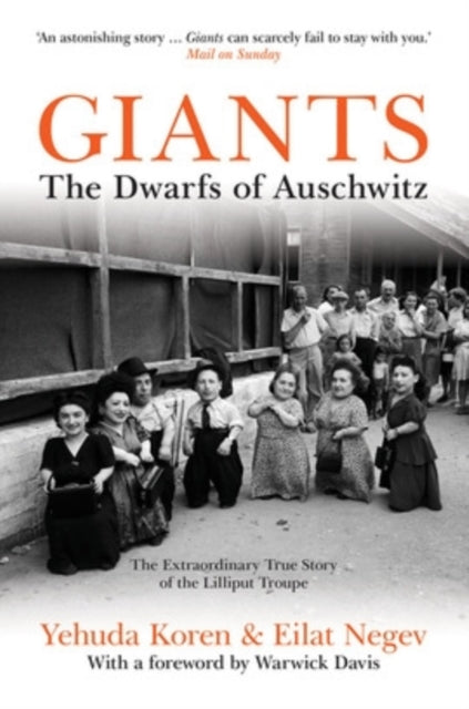 Giants: The Dwarfs of Auschwitz