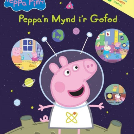 Peppa'n Mynd i'r Gofod