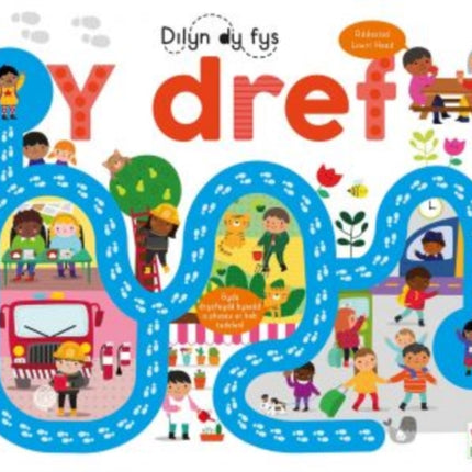 Cyfres Dilyn dy Fys: Dref, Y