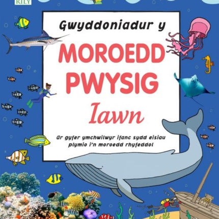 Gwyddoniadur y Moroedd Pwysig Iawn