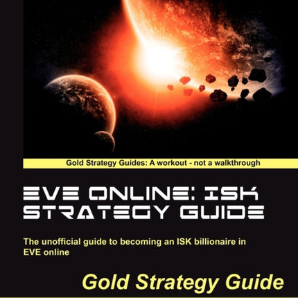 EVE Online ISK Strategy Guide