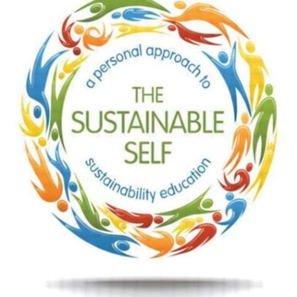 The Sustainable Self: A Personal Approach to