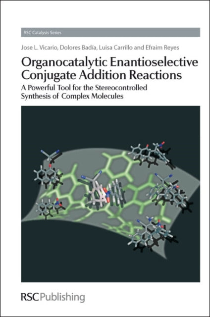 Organocatalytic Enantioselective Conjugate