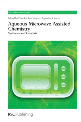 Aqueous Microwave Assisted Chemistry: Synthesis