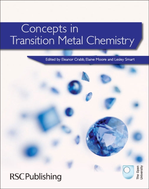 Concepts in Transition Metal Chemistry