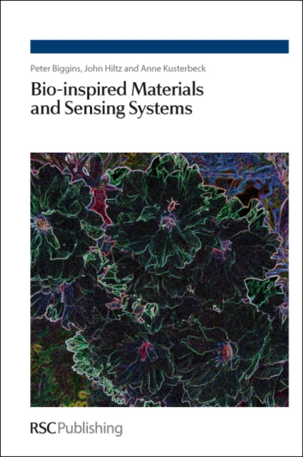 Bio-inspired Materials and Sensing Systems