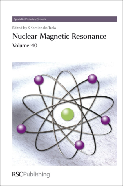 Nuclear Magnetic Resonance: Volume 40